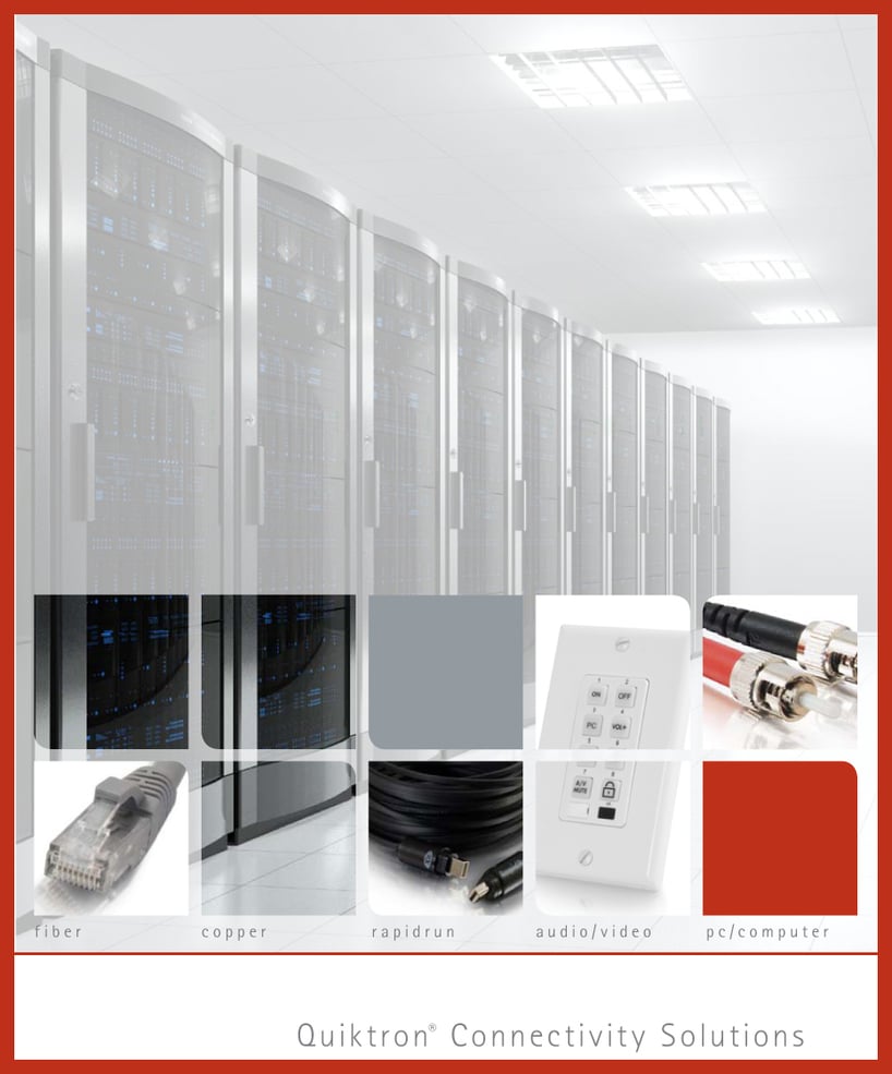 Get Your Copy of Legrand's Quiktron Connectivity Solutions Catalog 2015!