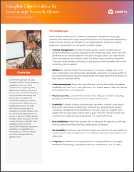 Vertiv - Complete Edge Solutions for Government Network Closets SS