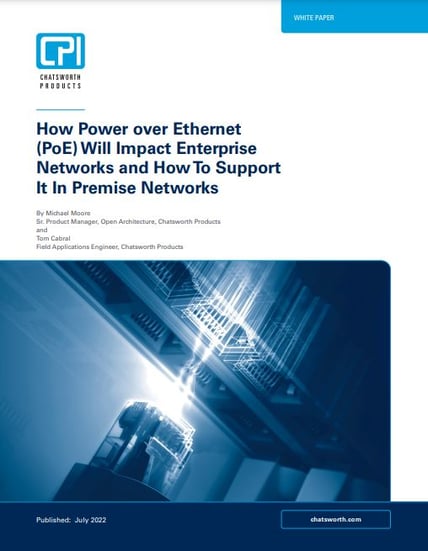 how power over ethernet will impact enterprise networks and how to support it in premise networks